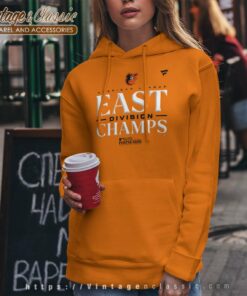 Mlb Orioles Al East Champions Shirt 6 Mlb Orioles Al East Champions Hoodie