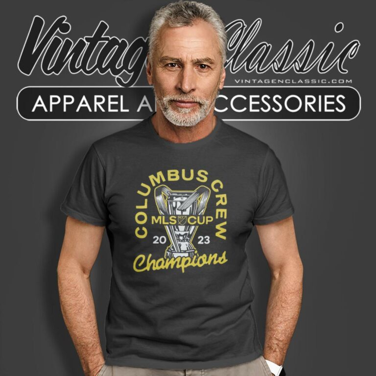 Mls Cup Champions Columbus Crew 2023 T Shirt Mls Cup Champions Columbus Crew 2023 T Shirt