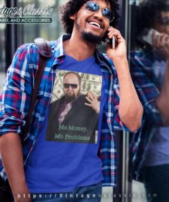 Mo Money Mo Problems Gustavo Rocque V Neck TShirt