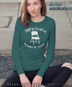 Montgomery Try That In A Small Town Folding Chair Long Sleeve Tee