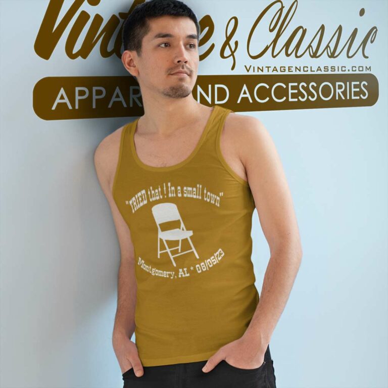 Montgomery Try That In A Small Town Folding Chair Tank Top Racerback Montgomery Try That In A Small Town Folding Chair Tank Top Racerback