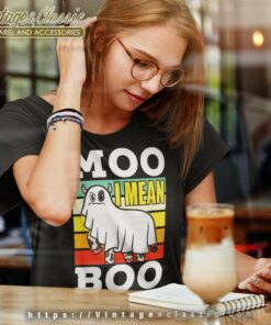 Moo I Mean Boo Shirt Ghost Cows Cow Halloween Women TShirt