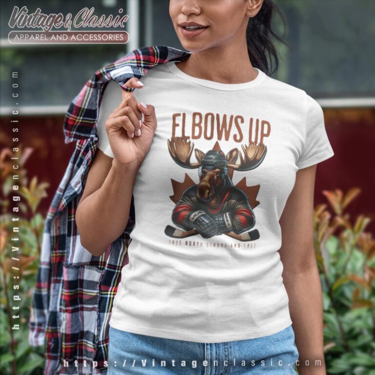 Moose Hockey Tee Elbows Up Canada Shirt Women T Shirt Moose Hockey Tee Elbows Up Canada Shirt Women T Shirt