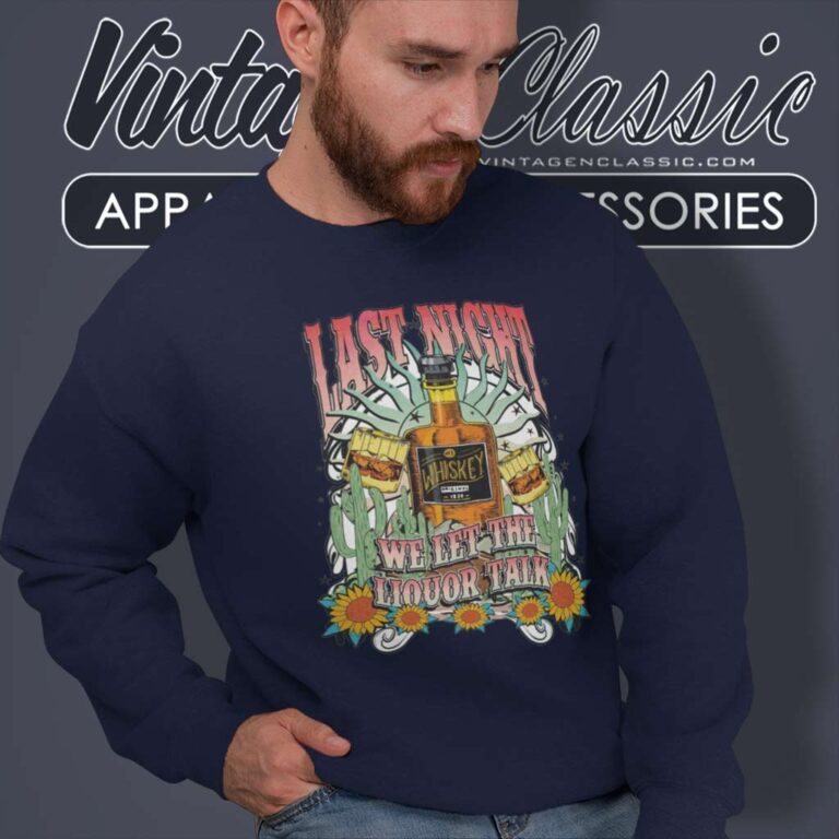 Morgan Wallen Last Night Sweatshirt Morgan Wallen Last Night Sweatshirt