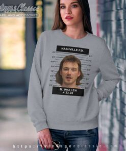 Morgan Wallen Mugshot Country Music Shirt 4 Morgan Wallen Mugshot Country Music Sweatshirt
