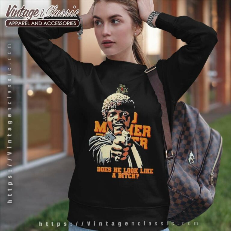Mother Fucker Does He Look Like A Bitch Shirt The Seity Project Sweatshirt Mother Fucker Does He Look Like A Bitch Shirt The Seity Project Sweatshirt