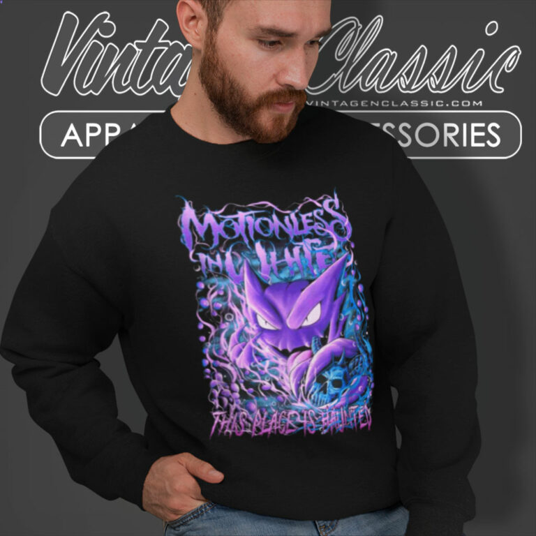 Motionless In White Shirt This Place Is Hauntered Sweatshirt Motionless In White Shirt This Place Is Hauntered Sweatshirt