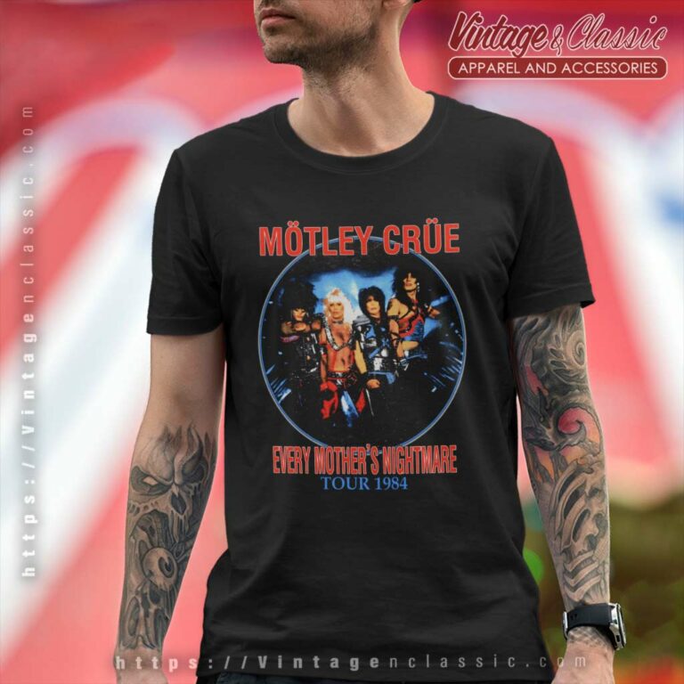 Motley Crue Every Mothers Nightmare T Shirt Motley Crue Every Mothers Nightmare T Shirt