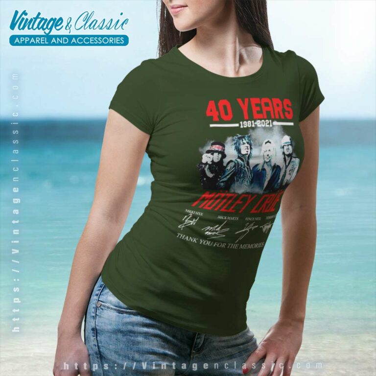 Motley Crue Shirt 40 Years 1981 2021 Signature Women TShirt Motley Crue Shirt 40 Years 1981 2021 Signature Women TShirt