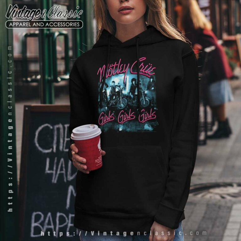 Motley Crue Shirt Girls Girls Girls Neon Bikers Motley Crue Shirt Girls Girls Girls Neon Bikers Hoodie Motley Crue Shirt Girls Girls Girls Neon Bikers Motley Crue Shirt Girls Girls Girls Neon Bikers Hoodie