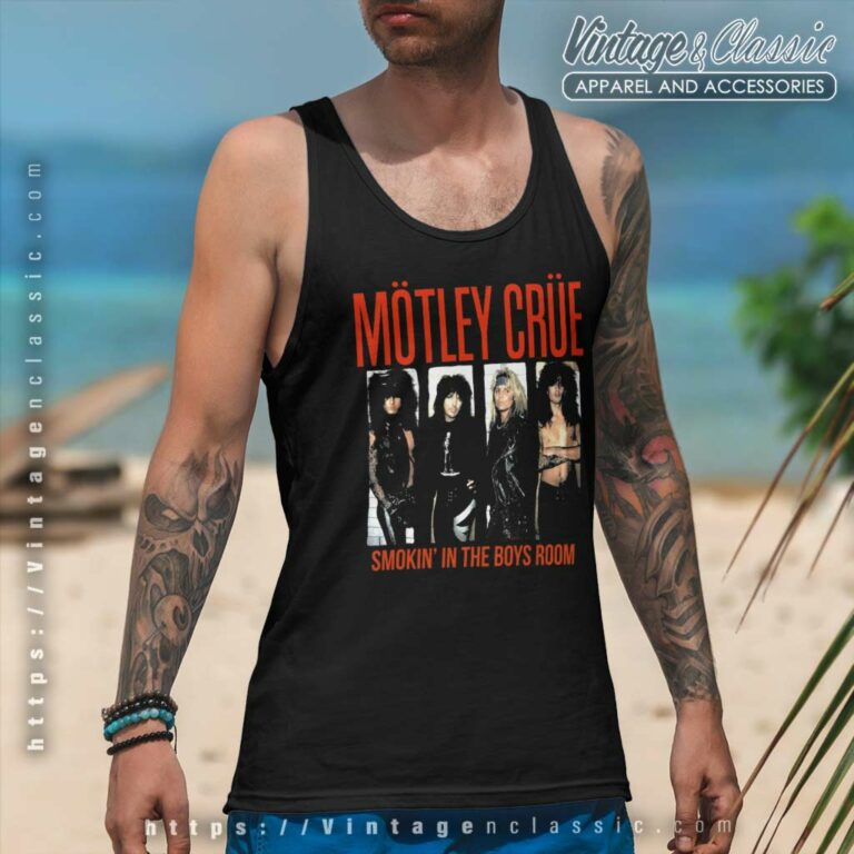 Motley Crue Shirt Smokin In The Boys Room Tank Top Racerback Motley Crue Shirt Smokin In The Boys Room Tank Top Racerback