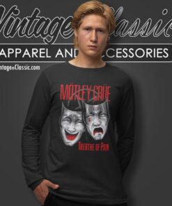 Motley Crue Shirt Theatre Of Pain Shirt Long Sleeve T shirt