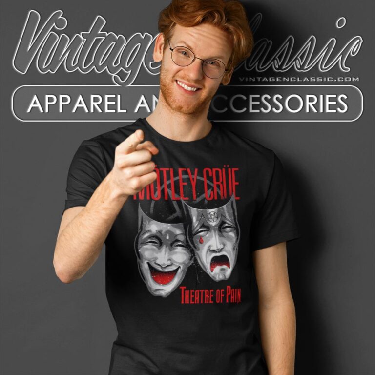 Motley Crue Shirt Theatre Of Pain Shirt T shirt Motley Crue Shirt Theatre Of Pain Shirt T shirt