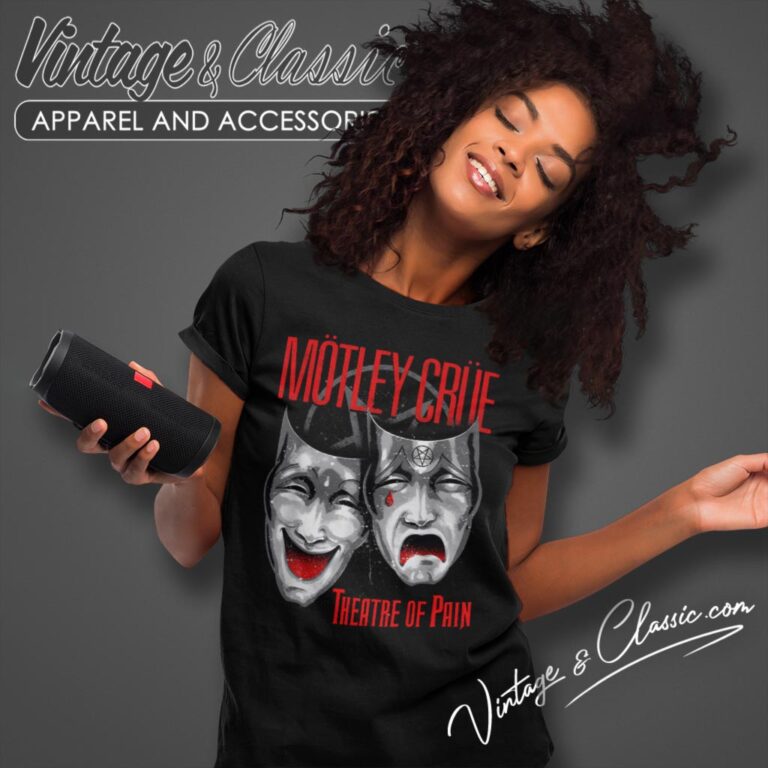 Motley Crue Shirt Theatre Of Pain Shirt T shirt Women Motley Crue Shirt Theatre Of Pain Shirt T shirt Women