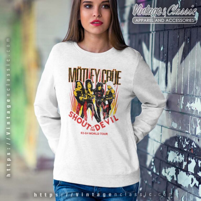 Motley Crue Shout At The Devil Tour 83 Sweatshirt Motley Crue Shout At The Devil Tour 83 Sweatshirt