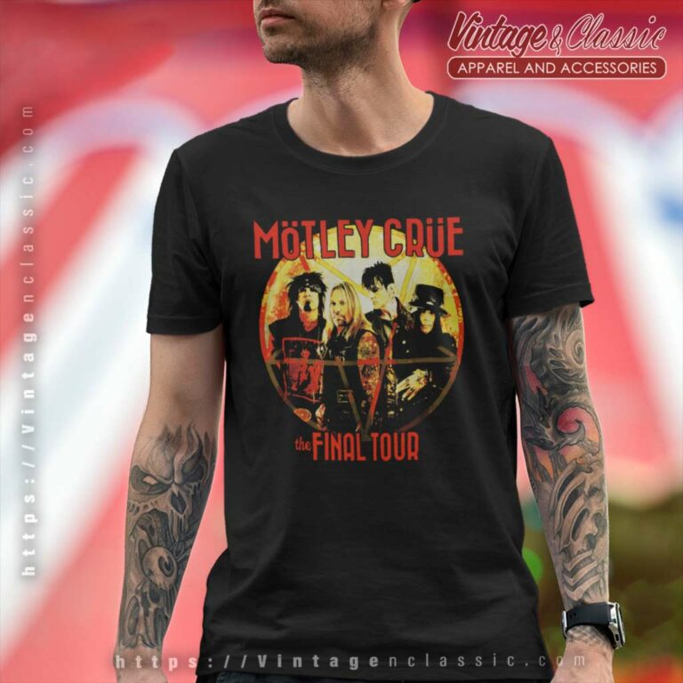 Motley Crue The Final Tour T Shirt Motley Crue The Final Tour T Shirt