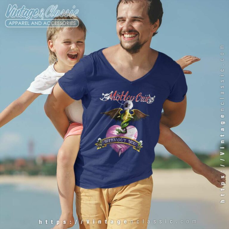 Motley Crue Without You Dr Feelgood V Neck TShirt Motley Crue Without You Dr Feelgood V Neck TShirt
