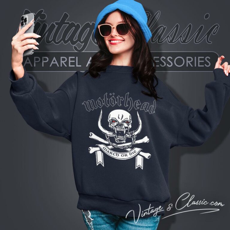 Motorhead March Or Die Sweatshirt Motorhead March Or Die Sweatshirt
