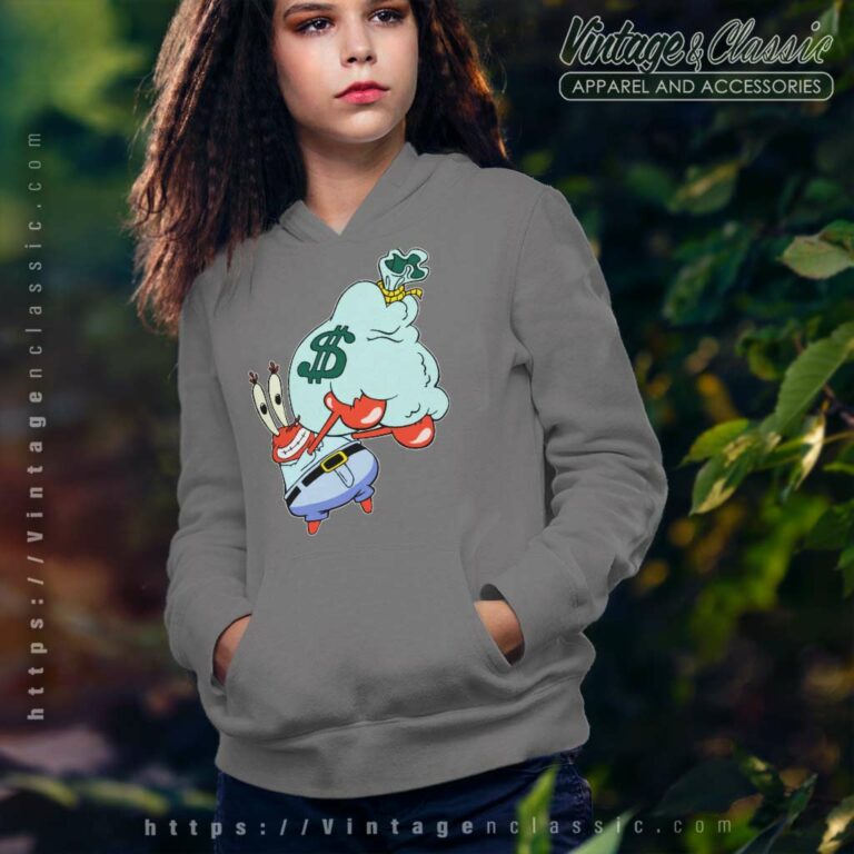 Mr Krabs Spongebob Holding A Bag Of Money Hoodie Mr Krabs Spongebob Holding A Bag Of Money Hoodie