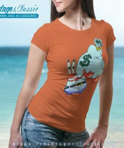 Mr Krabs Spongebob Holding A Bag Of Money Shirt 6 Mr Krabs Spongebob Holding A Bag Of Money Women TShirt
