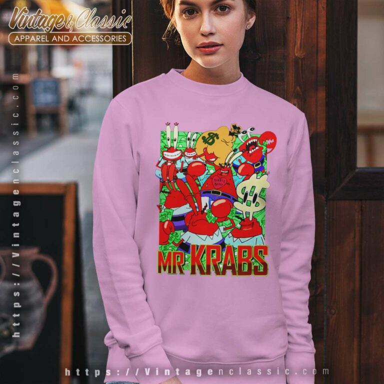 Mr Krabs Spongebob Squarepants Sweatshirt Mr Krabs Spongebob Squarepants Sweatshirt