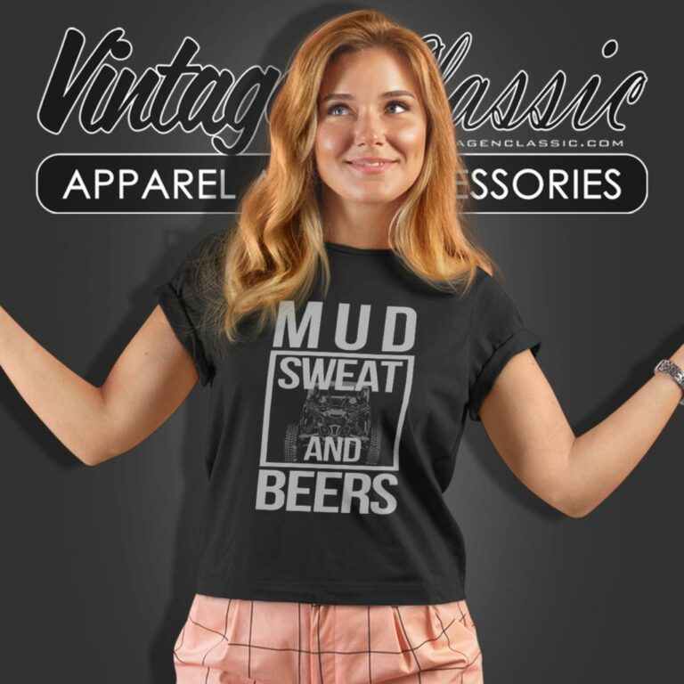 Mud Sweat And Beers Women T Shirt Mud Sweat And Beers Women T Shirt