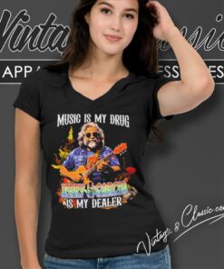 Music Is My Drug Jerry Garcia Is My Dealer 2024 V Neck TShirt
