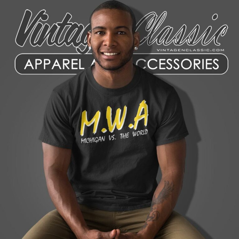 Mwa Michigan Vs The World T Shirt Mwa Michigan Vs The World T Shirt