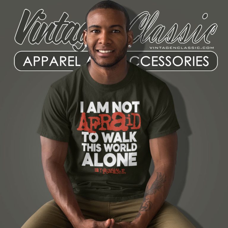 My Chemical Romance Shirt I Am Not Afraid T Shirt My Chemical Romance Shirt I Am Not Afraid T Shirt