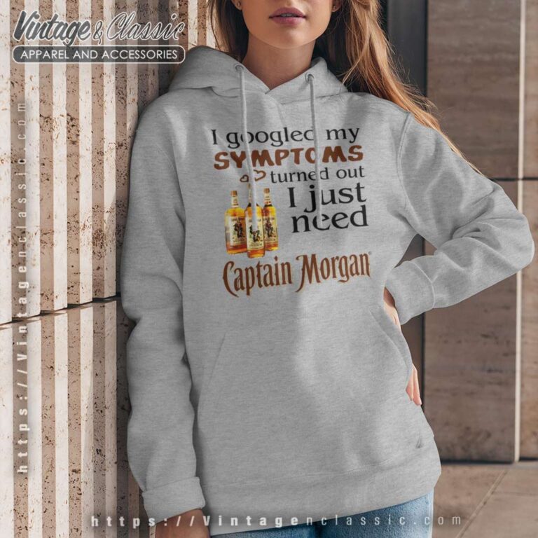 My Symptoms Captain Morgan Hoodie My Symptoms Captain Morgan Hoodie