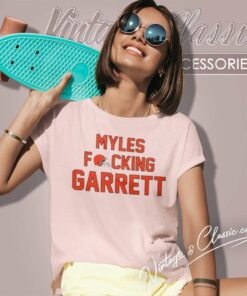 Myles Fucking Garrett Cleveland Browns Women TShirt