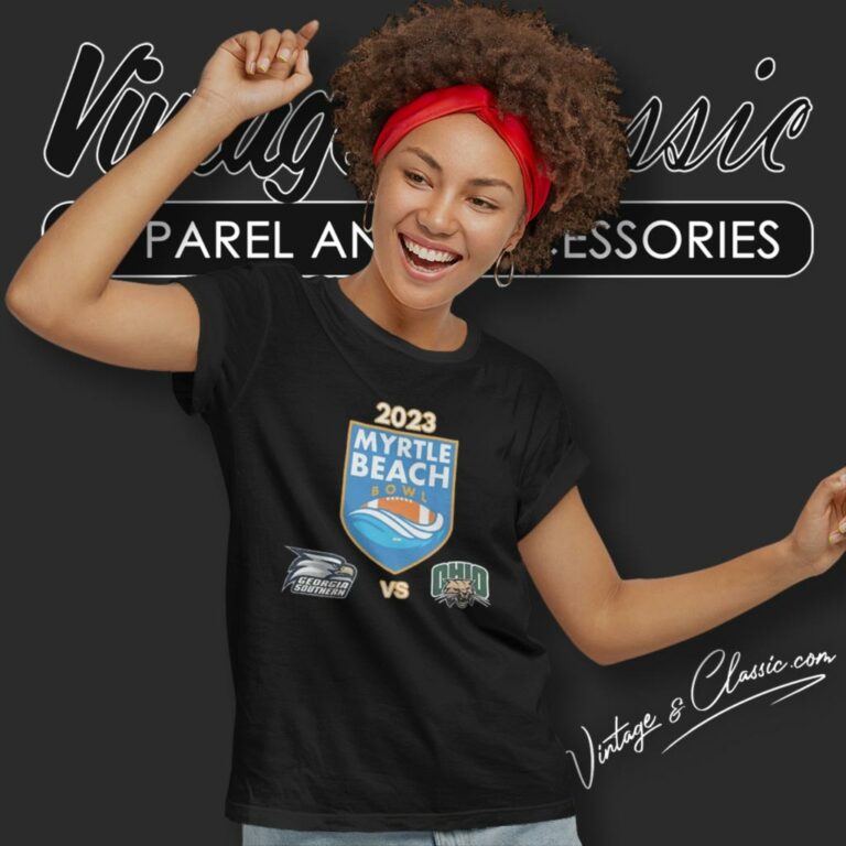 Myrtle Beach Bowl The Ohio Bobcats And Georgia Southern Eagles Women T Shirt Myrtle Beach Bowl The Ohio Bobcats And Georgia Southern Eagles Women T Shirt