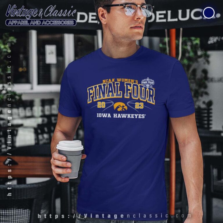 NCAA Womens Final Four Shirt Iowa Hawkeyes Tshirt NCAA Womens Final Four Shirt Iowa Hawkeyes Tshirt