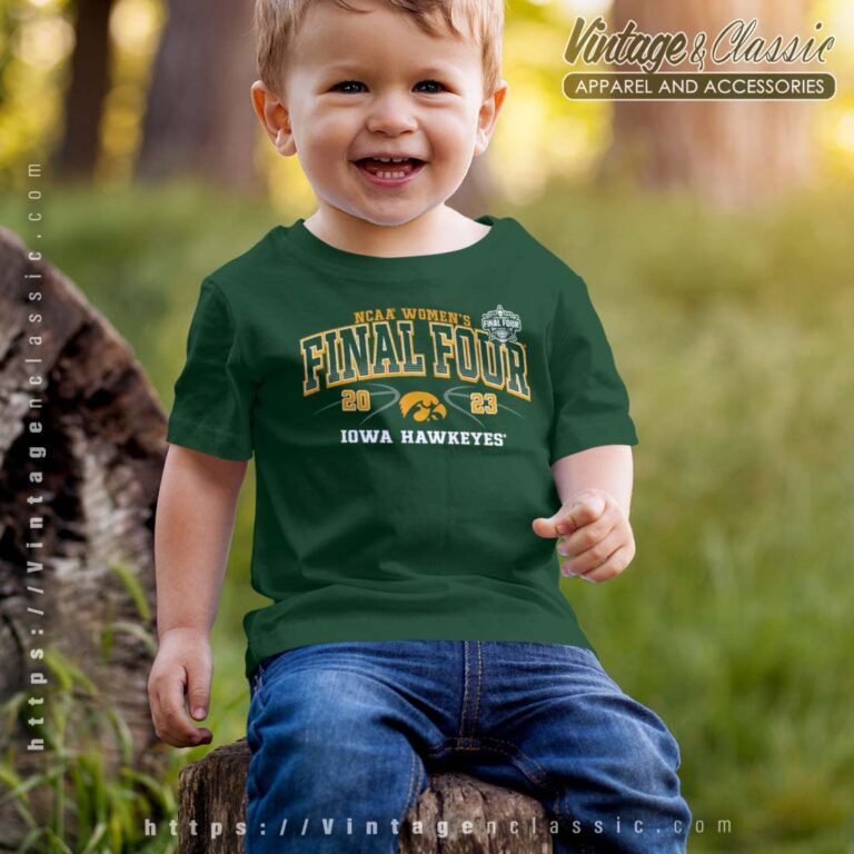 NCAA Womens Final Four Shirt Iowa Hawkeyes Tshirt Kid NCAA Womens Final Four Shirt Iowa Hawkeyes Tshirt Kid