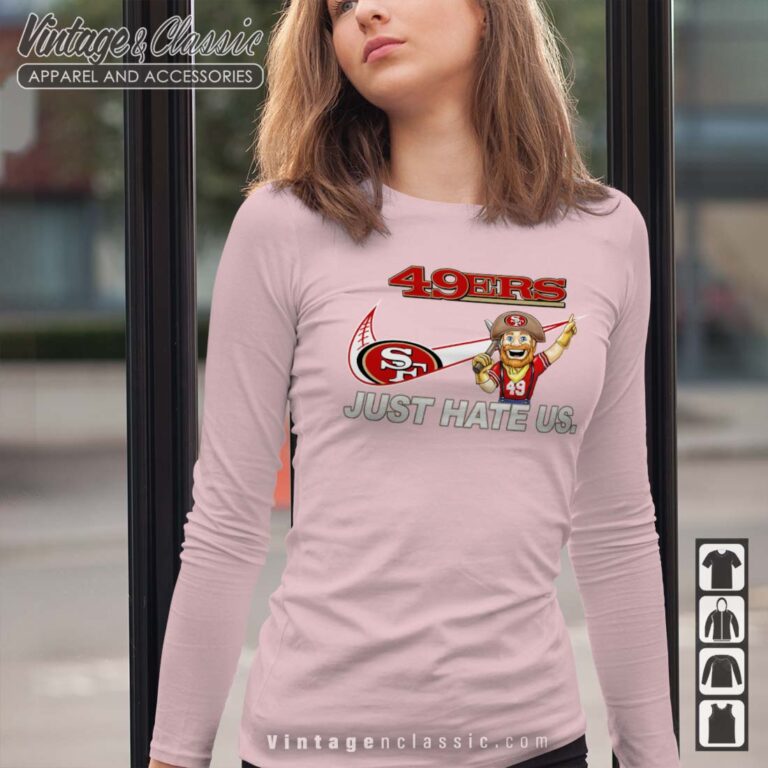 NFL San Francisco 49ers Nike Just Hate Us Long sleeve NFL San Francisco 49ers Nike Just Hate Us Long sleeve