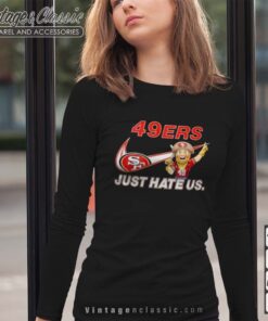 NFL San Francisco 49ers Nike Just Hate Us Longsleeves
