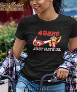 NFL San Francisco 49ers Nike Just Hate Us Tshirt