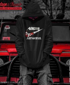 NFL San Francisco 49ers Nike Just Hate Us hoodie 1
