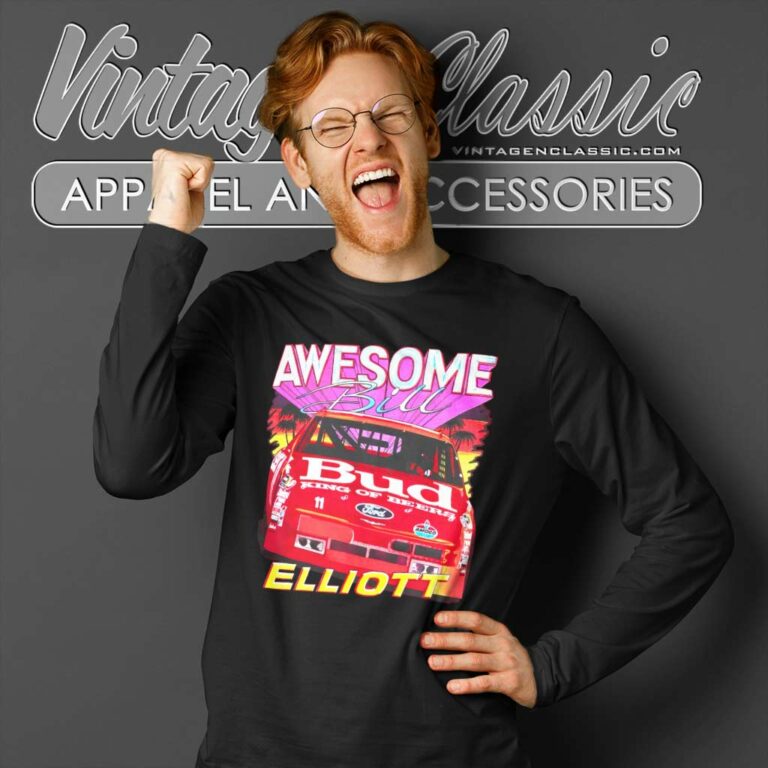 Nascar Awesome Bill Elliott Budweiser Long Sleeve Tee Nascar Awesome Bill Elliott Budweiser Long Sleeve Tee