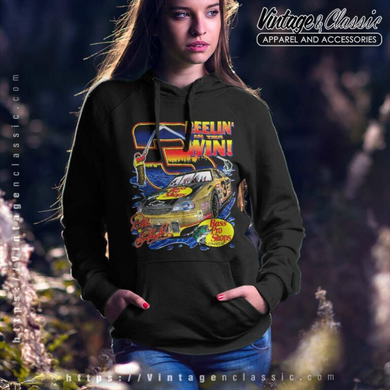 Nascar Dale Earnhardt Reelin In The Win Hoodie Nascar Dale Earnhardt Reelin In The Win Hoodie