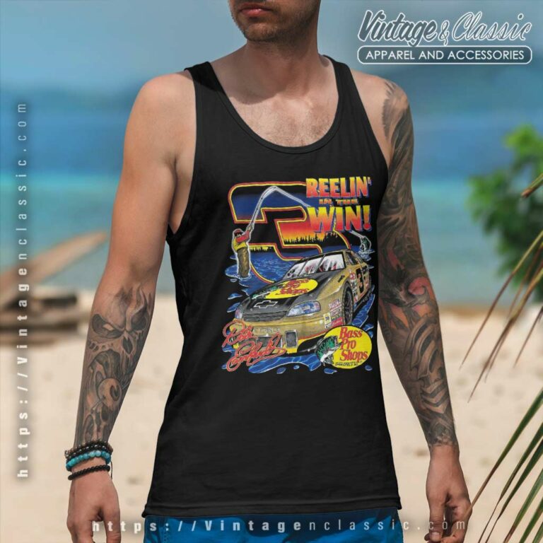 Nascar Dale Earnhardt Reelin In The Win Tank Top Racerback Nascar Dale Earnhardt Reelin In The Win Tank Top Racerback