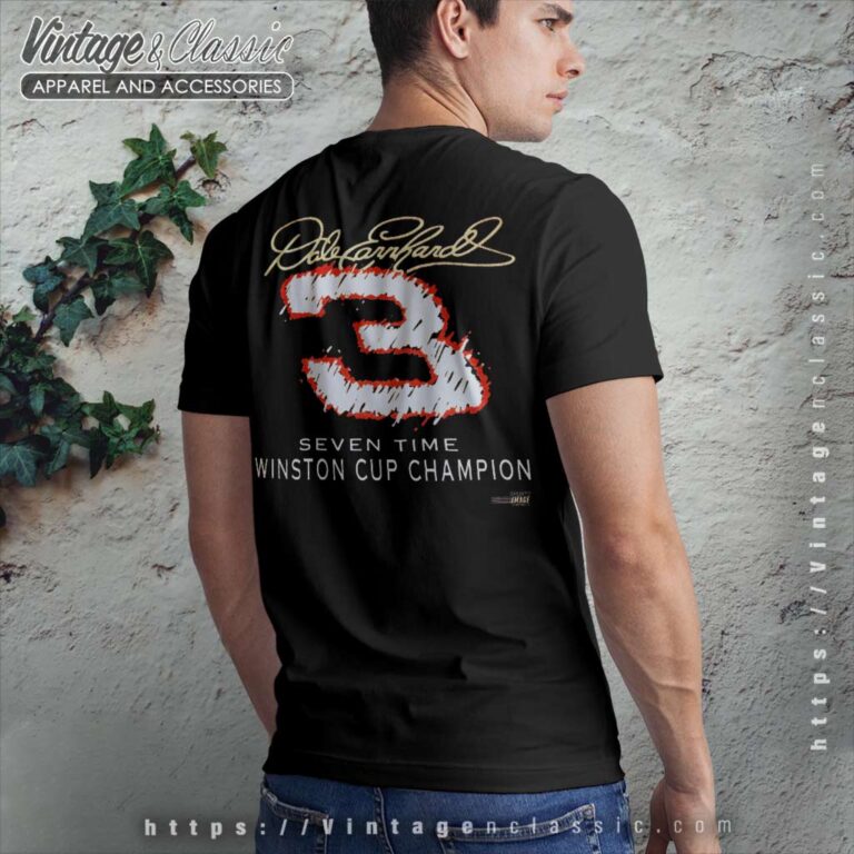 Nascar Dale Earnhardt Sr 7 Time Champion Vintage T Shirt Back Side Nascar Dale Earnhardt Sr 7 Time Champion Vintage T Shirt Back Side