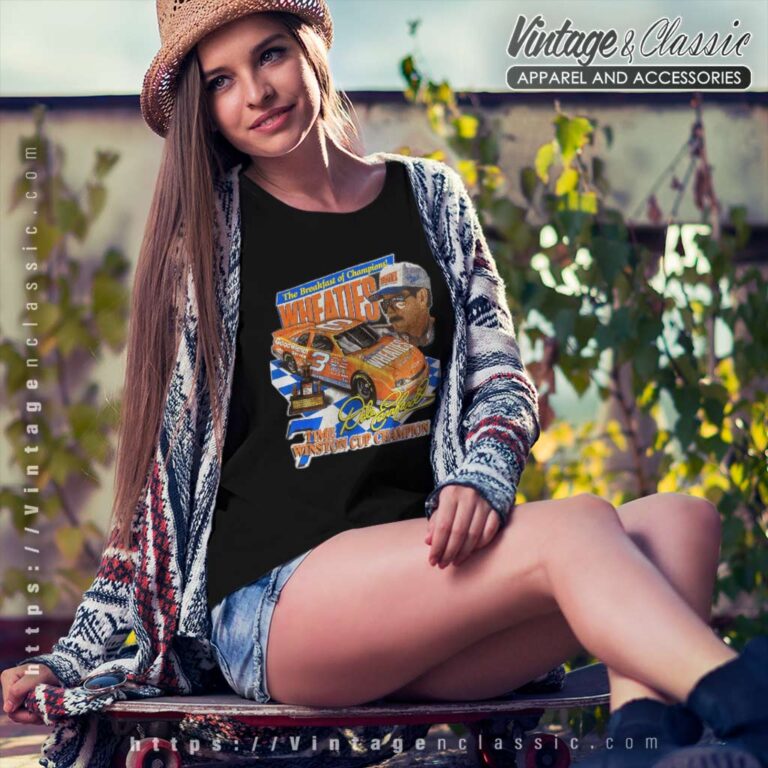 Nascar Dale Earnhardt Sr Champion Wheaties Vintage Women TShirt Nascar Dale Earnhardt Sr Champion Wheaties Vintage Women TShirt