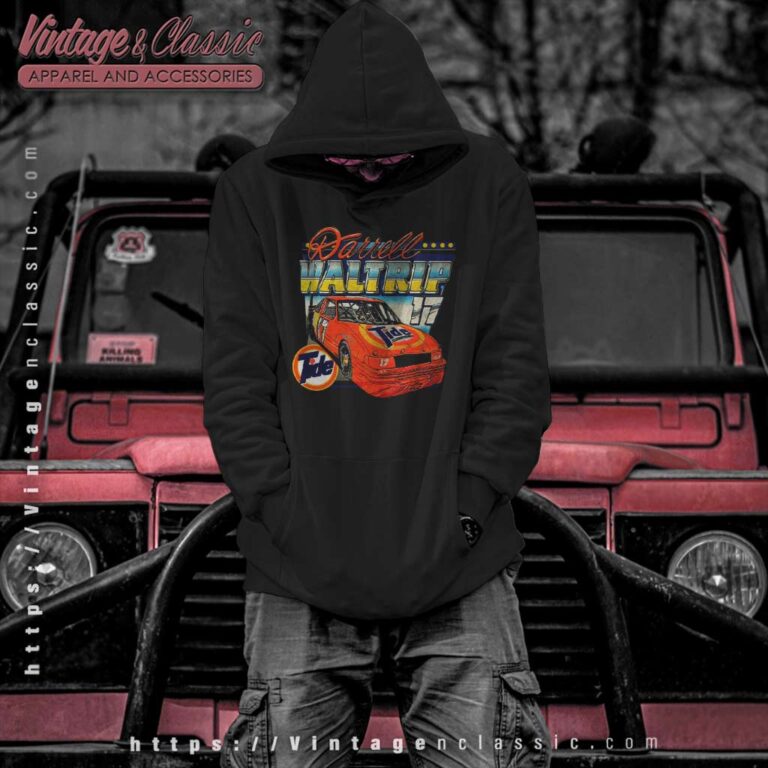 Nascar Darrell Waltrip Tide 17 Hoodie Nascar Darrell Waltrip Tide 17 Hoodie