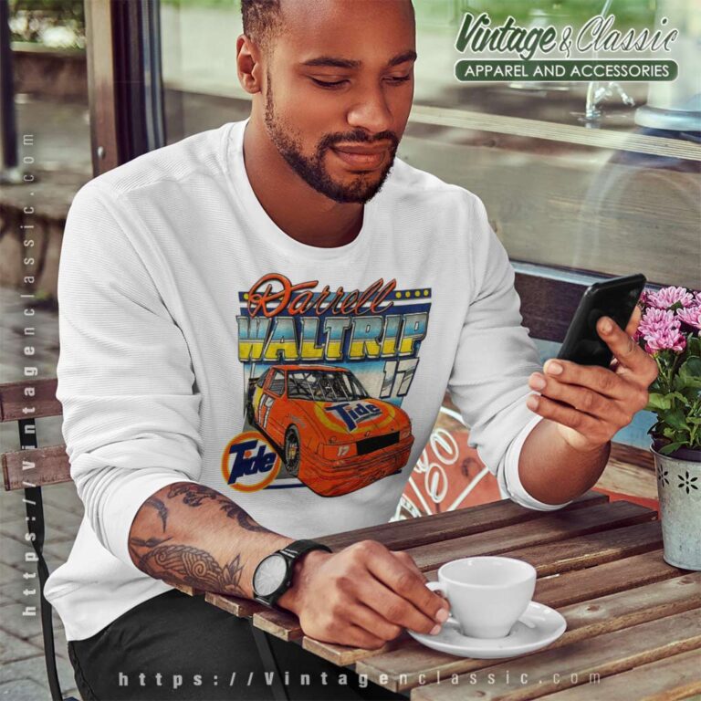Nascar Darrell Waltrip Tide 17 Sweatshirt Nascar Darrell Waltrip Tide 17 Sweatshirt