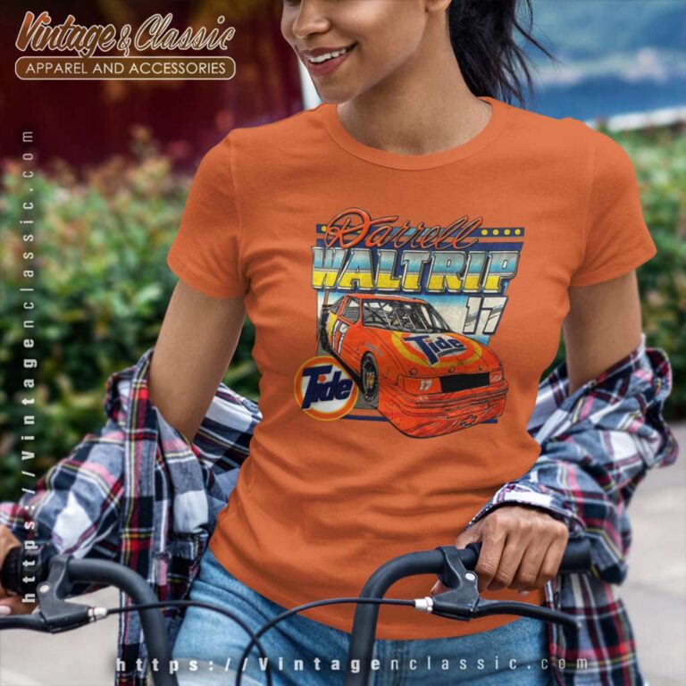 Nascar Darrell Waltrip Tide 17 Women TShirt Nascar Darrell Waltrip Tide 17 Women TShirt