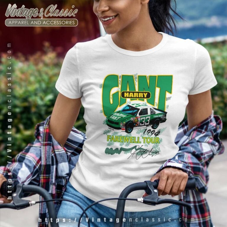 Nascar Harry Gant Farewell Tour Women TShirt 1 Nascar Harry Gant Farewell Tour Women TShirt 1