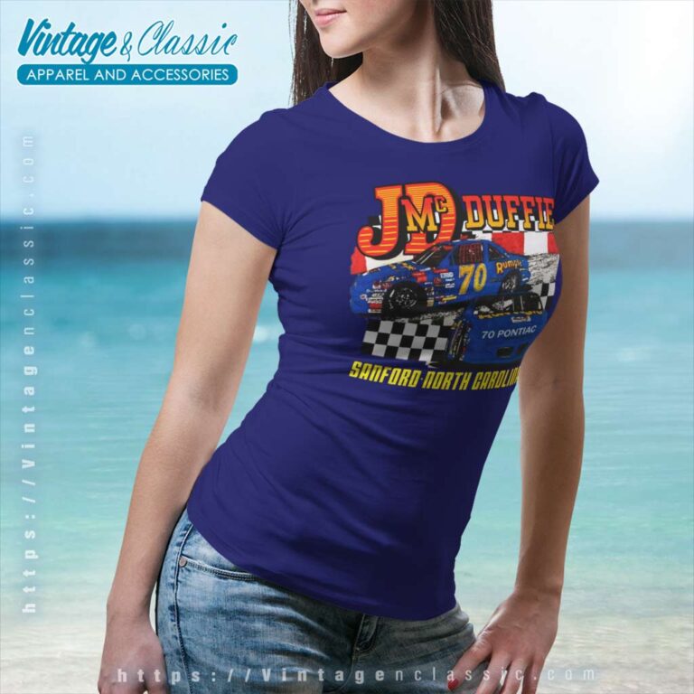 Nascar Jd Mcduffie 70 Rumple Furniture Women TShirt Nascar Jd Mcduffie 70 Rumple Furniture Women TShirt