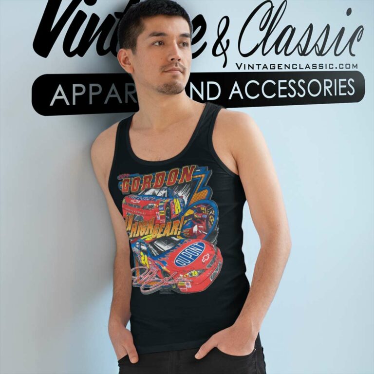 Nascar Jeff Gordon In High Gear Vintage Tank Top Racerback 1 Nascar Jeff Gordon In High Gear Vintage Tank Top Racerback 1