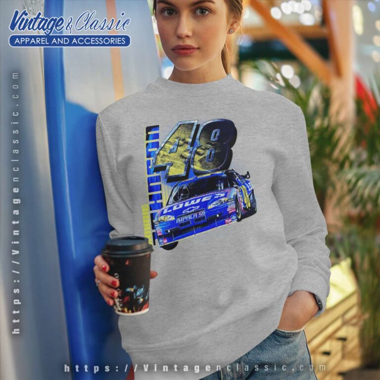 Nascar Jimmie Johnson 48 Lowes Sweatshirt Nascar Jimmie Johnson 48 Lowes Sweatshirt